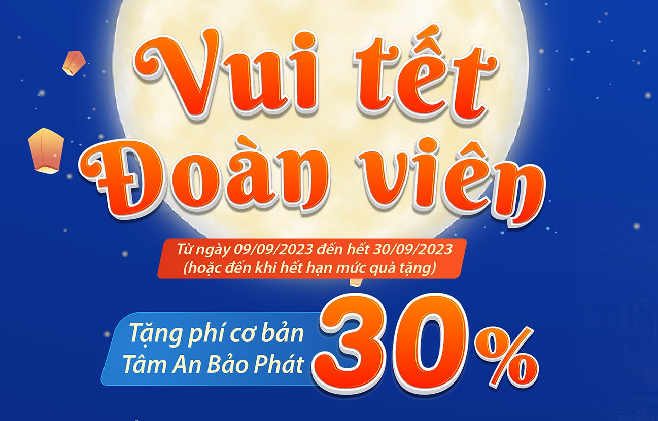 Chương trình "Vui tết đoàn viên" dành cho KHCN tham gia BHNT MAP Life